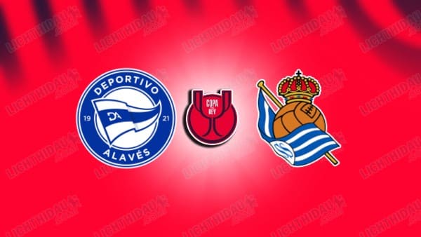 NHẬN ĐỊNH ALAVES VS SOCIEDAD, 03H00 NGÀY 5/2: VƯỢT ẢI MENDIZORROTZA