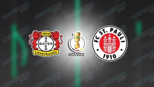 NHẬN ĐỊNH LEVERKUSEN VS ST.PAULI, 02H45 NGÀY 4/2: TỨ KẾT DFB POKAL